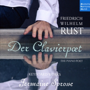 CD Shop - RUST, F.W. DER CLAVIERPOET - PIANO W / JERMAINE SPROSSE