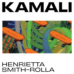 CD Shop - SMITH-ROLLA, HENRIETTA KAMALI