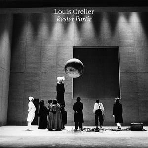 CD Shop - CRELIER, LOUIS RESTER PARTIR