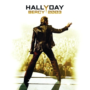 CD Shop - HALLYDAY, JOHNNY BERCY 2003
