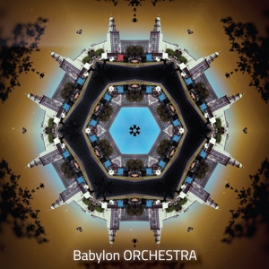 CD Shop - BABYLON ORCHESTRA BABYLON ORCHESTRA