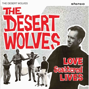 CD Shop - DESERT WOLVES LOVE SCATTERED LIVES