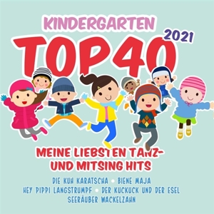 CD Shop - V/A KINDERGARTEN TOP 40 2021 - MEINEN  LIEBSTEN TANZ UND MITSING HITS