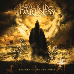 CD Shop - WALK IN DARKNESS WELCOME TO THE NEW WORLD