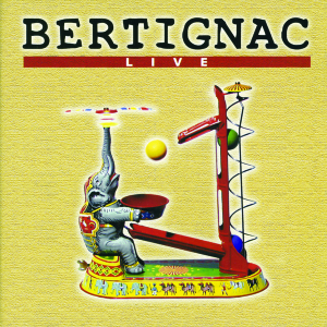 CD Shop - BERTIGNAC Live