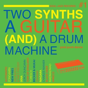 CD Shop - V/A TWO SYNTHS, A GUITAR (AND) A DRUM MACHINE