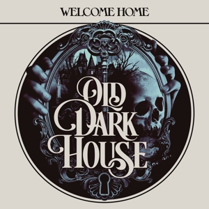 CD Shop - OLD DARK HOUSE WELCOME HOME