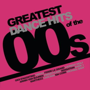CD Shop - V/A GREATEST DANCE HITS OF THE 00\
