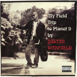 CD Shop - WARFIELD, JUSTIN MY FIELD TRIP TO PLANET 9