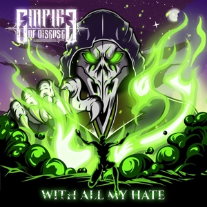 CD Shop - EMPIRE OF DISEASE WITH ALL MY HATE