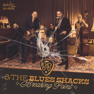 CD Shop - B.B. & THE BLUES SHACKS BREAKING POINT