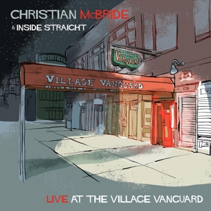 CD Shop - MCBRIDE, CHRISTIAN & INSI LIVE AT THE VILLAGE VANGUARD