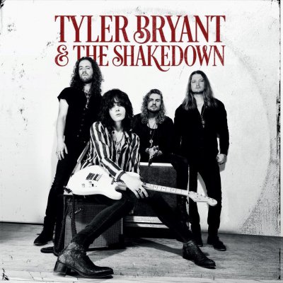 CD Shop - BRYANT, TYLER & THE SHAKE TYLER BRYANT & THE SHAKEDOWN