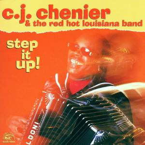 CD Shop - CHENIER, C.J. STEP IT UP