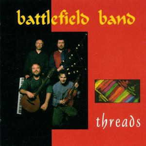 CD Shop - BATTLEFIELD BAND THREADS