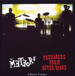 CD Shop - METEORS TEENAGERS FROM OUTER SPAC