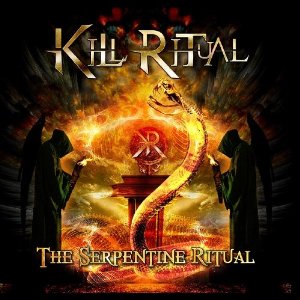 CD Shop - KILL RITUAL THE SERPENTINE RITUAL