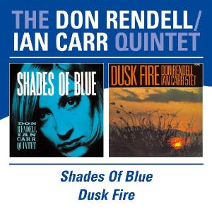 CD Shop - RENDELL, DON & CARR, IAN SHADES OF BLUE/DUSK FIRE