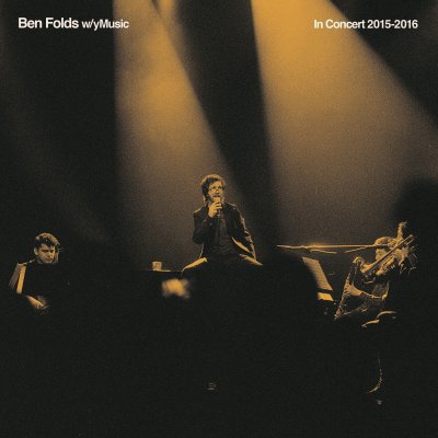 CD Shop - FOLDS, BEN IN CONCERT 2015 - 2016