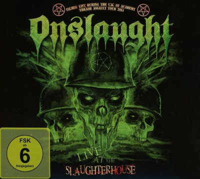 CD Shop - ONSLAUGHT LIVE AT THE SLAUGHTERHOUSE L