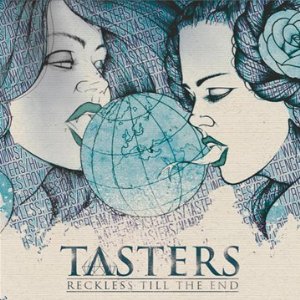 CD Shop - TASTERS RECKLESS TILL THE END