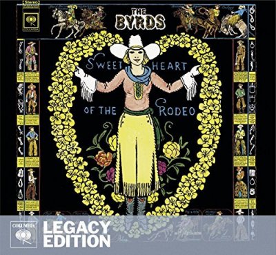 CD Shop - BYRDS SWEETHEART OF THE RODEO (LEGACY EDITION) -BLACK FRIDAY-
