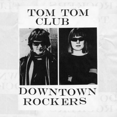 CD Shop - TOM TOM CLUB DOWNTOWN ROCKERS