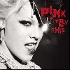 CD Shop - P!NK Try This