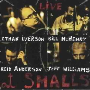 CD Shop - IVERSON, ETHAN/BILL HENRY LIVE AT SMALLS