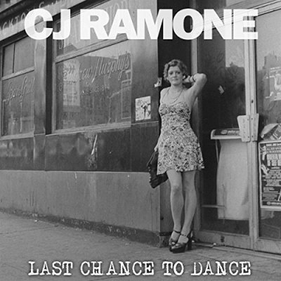 CD Shop - RAMONE, CJ LAST CHANCE TO DANCE
