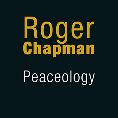 CD Shop - CHAPMAN, ROGER PEACEOLOGY