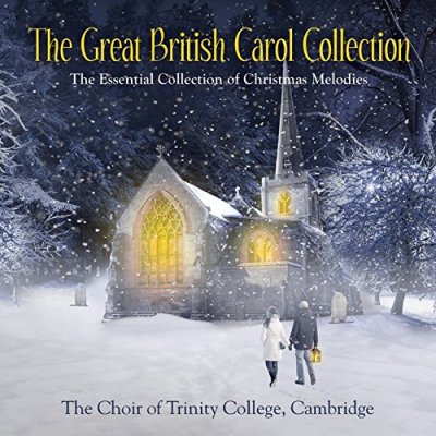 CD Shop - CHOIR OF TRINITY COLLEGE GREAT BRITISH CAROL COLLECTION