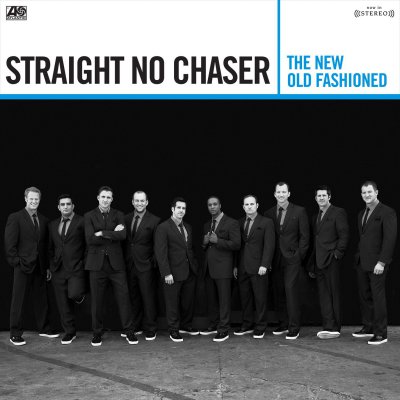 CD Shop - STRAIGHT NO CHASER NEW OLD FASHIONED
