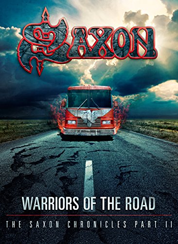CD Shop - SAXON WARRIORS OF THE ROAD - THE SAXON CHRONICLES (BLU-RAY+CD)