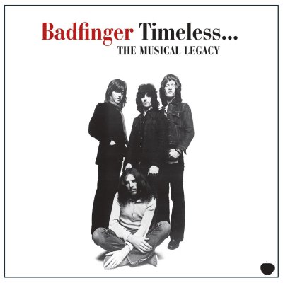 CD Shop - BADFINGER TIMELESS... THE MUSICAL LEGACY