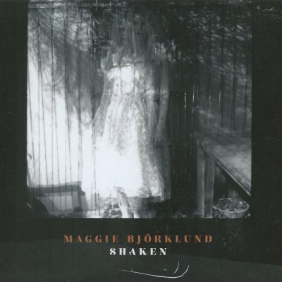 CD Shop - BJORKLUND, MAGGIE SHAKEN