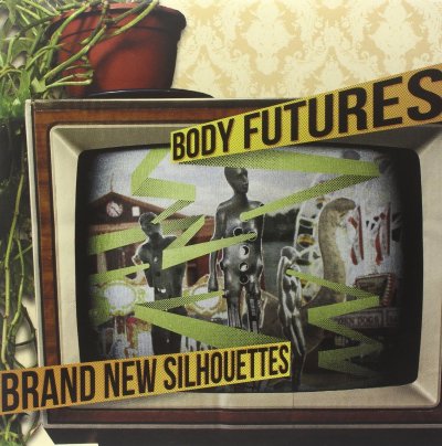CD Shop - BODY FUTURES BRAND NEW SILHOUETTES