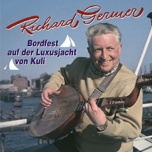 CD Shop - GERMER, RICHARD BORDFEST AUF DER LUXUS