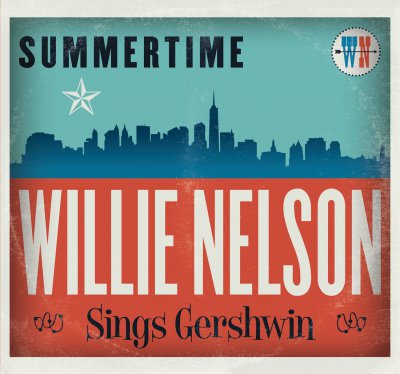 CD Shop - NELSON, WILLIE SUMMERTIME: WILLIE NELON SINGS GERSHWIN