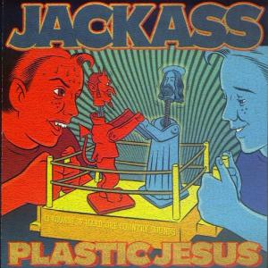 CD Shop - JACKASS PLASTIC JESUS