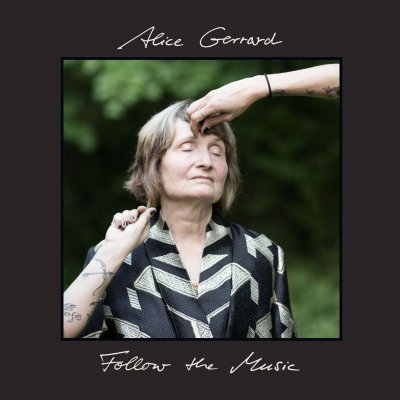 CD Shop - GERARD, ALICE FOLLOW THE MUSIC