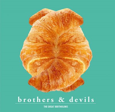 CD Shop - GREAT BERTHOLINIS BROTHERS & DEVILS
