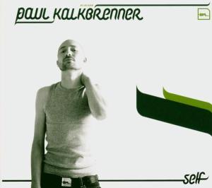 CD Shop - KALKBRENNER, PAUL SELF