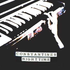CD Shop - CONSTANTINES NIGHTTIME/ANYTIME -4TR-