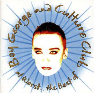 CD Shop - BOY GEORGE & CULTURE CLUB AT WORST...THE BEST OF