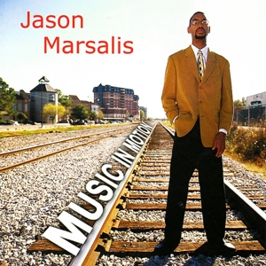 CD Shop - MARSALIS, JASON MUSIC IN MOTION
