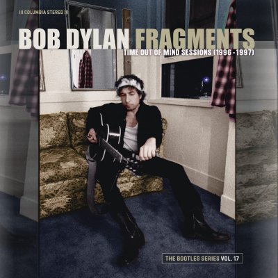 CD Shop - DYLAN, BOB Fragments - Time Out of Mind Sessions (1996-1997): The Bootleg Series Vol. 17
