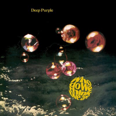 CD Shop - DEEP PURPLE WHO DO WE THINK WE ARE