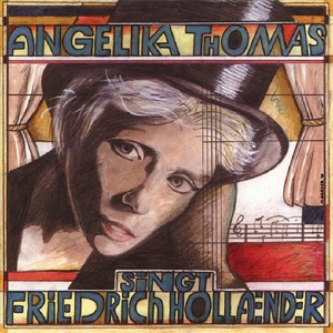 CD Shop - THOMAS, ANGELIKA SINGT FRIEDRICH HOLLANDER