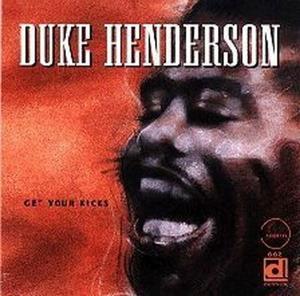 CD Shop - HENDERSON, DUKE GET YOUR KICKS